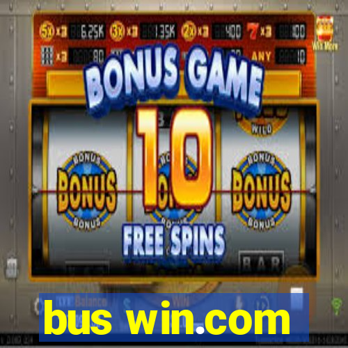 bus win.com